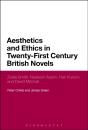 Aesthetics And Ethics In Twenty-First Century British Novels - Preview