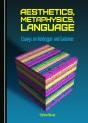Aesthetics, Metaphysics, Language - Preview