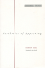 Aesthetics Of Appearing - Preview