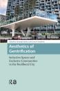Aesthetics Of Gentrification - Preview