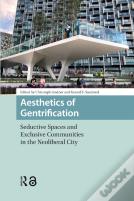 Aesthetics Of Gentrification