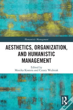 Capa do artigo Aesthetics, Organization, And Humanistic Management