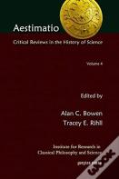 Aestimatio: Critical Reviews In The History Of Science (Volume 4)