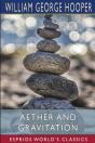 Aether And Gravitation (Esprios Classics) - Preview