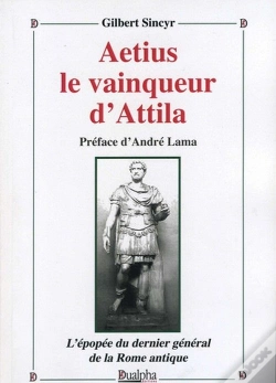 Capa do artigo Aetius Le Vainqueur D'Attila