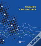 Afagando a Face de Lorca