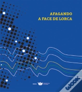 Afagando a Face de Lorca