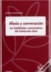 Capa do artigo Afasia Y Conversación Las Habilidades Comunicativas Del Interlocutor-Clave