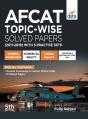 Afcat Topic-Wise Solved Papers (2011 - 19) With 5 Practice Sets 5th Edition - Preview
