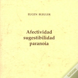Capa do artigo Afectividad, Sugestibilidad, Paranoia