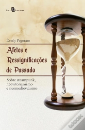 Capa do artigo Afetos E Ressignificações De Passado