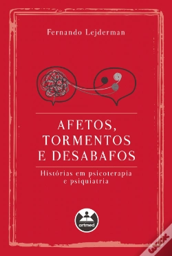 Capa do artigo Afetos, Tormentos e Desabafos