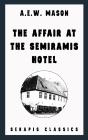 Affair At The Semiramis Hotel (Serapis Classics) - Preview