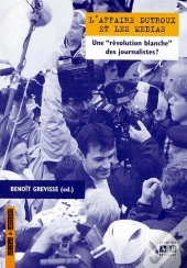 Affaire Dutroux Et Les Medias