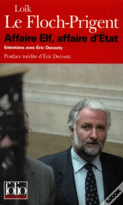 Capa do artigo Affaire Elf, Affaire D'Etat