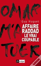 Affaire Raddad, Le Vrai Coupable