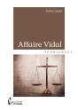 Affaire Vidal - Preview