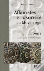 Capa do artigo Affairistes Et Usuriers T. 1 : Les Lombards,L