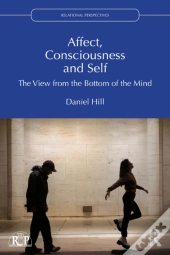 Affect, Consciousness And Self