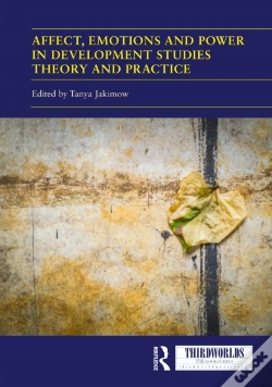 Capa do artigo Affect, Emotions And Power In Development Studies Theory And Practice