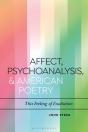 Affect, Psychoanalysis, And American Poetry - Preview
