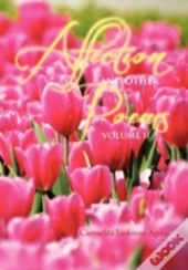 Affection And Other Poems: Volume Ii