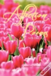 Affection And Other Poems: Volume Ii