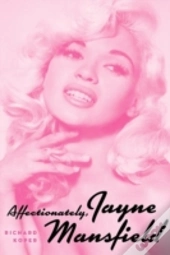 Affectionately, Jayne Mansfield