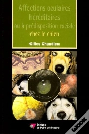 Capa do artigo Affections Hereditaires Ou La Predisposition Raciale De L Oeil Et De Ses Annexes Chez Le Chien
