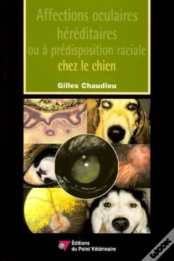 Capa do artigo Affections Hereditaires Ou La Predisposition Raciale De L Oeil Et De Ses Annexes Chez Le Chien