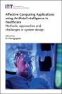 Affective Computing Applications Using Artificial Intelligence In Healthcare - Preview