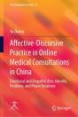 Affective-Discursive Practice In Online Medical Consultations In China - Preview