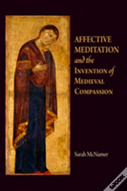 Capa do artigo Affective Meditation And The Invention Of Medieval Compassion