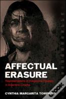 Affectual Erasure