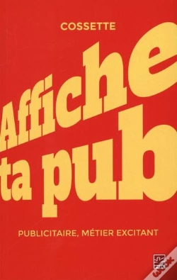 Capa do artigo Affiche Ta Pub ! Publicitaire, Métier Excitant
