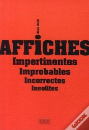 Capa do artigo Affiches Impertinentes, Improbables, Incorrectes