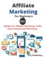 Affiliate Marketing For Beginners 2021 - Preview