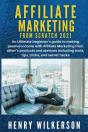 Affiliate Marketing From Scratch 2021 - Preview