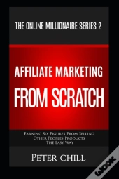 Affiliate Marketing From Scratch