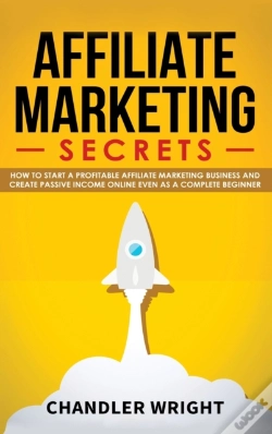 Capa do artigo Affiliate Marketing: Secrets - How To St