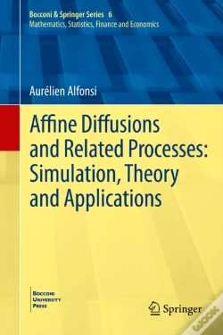 Capa do artigo Affine Diffusions And Related Processes: Simulation, Theory And Applications
