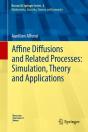 Affine Diffusions And Related Processes: Simulation, Theory And Applications - Preview