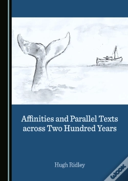 Capa do artigo Affinities And Parallel Texts Across Two Hundred Years