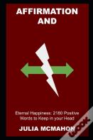 Affirmation And Eternal Happiness
