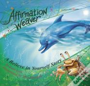 Affirmation Weaver