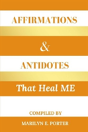Affirmations And Antidotes That Heal Me - Preview