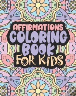 Capa do artigo Affirmations Coloring Book For Kids