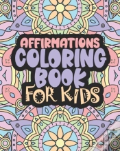 Capa do artigo Affirmations Coloring Book For Kids