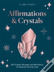 Capa do artigo Affirmations & Crystals