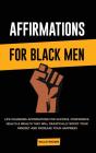 Affirmations For Black Men - Preview